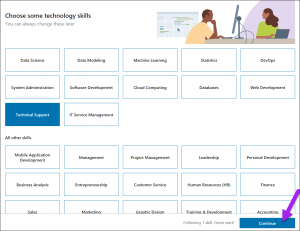 Choose some technology skills page, highlighting the continue icon.