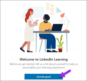 Welcome to LinkedIn Learning page, highlighting the sounds good icon.