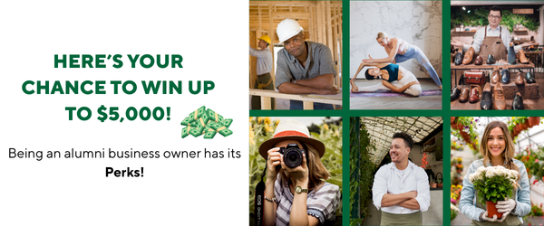 heres your chance to win up to $5000 being an alumni business owner has its Perks!