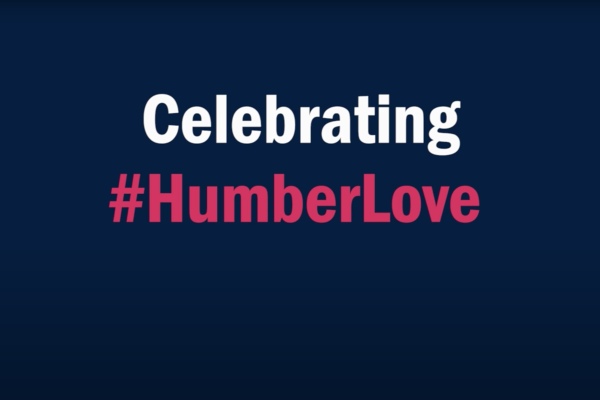Celebrating #HumberLove