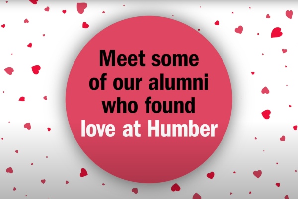 Meet some of our Alumni who found love at Humber
