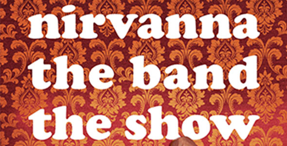 nirvanna the band show