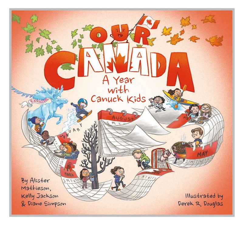 our canada a year with canuck kids
