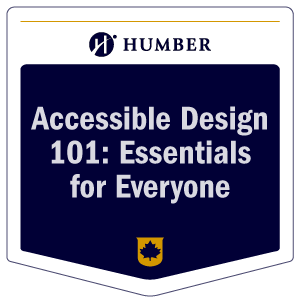 Accessible Design 101: Essentials for Everyone micro-credential badge