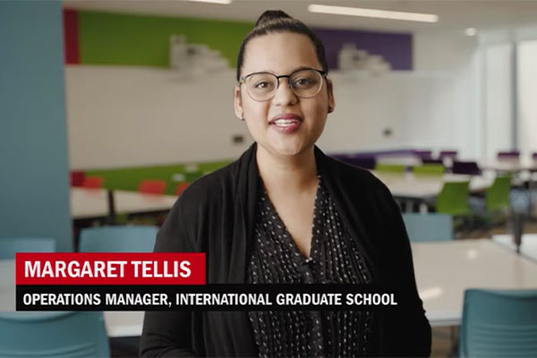 Margaret Tellis - Operations Manager, International Graduate School