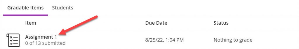 The Gradebook tab highlighted, with an arrow pointing to Assignment 1 in the gradable items view.