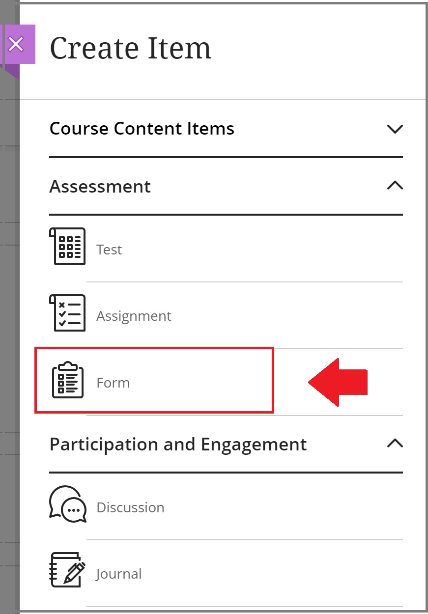 Create Item menu's Form item under Assessment is focused.