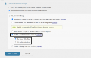 The Respondus Lockdown Browser settings, with a square around a selected 'Enable calculator in the toolbar' option, and a square around the two calculator options, 'Standard and Scientific Calculators