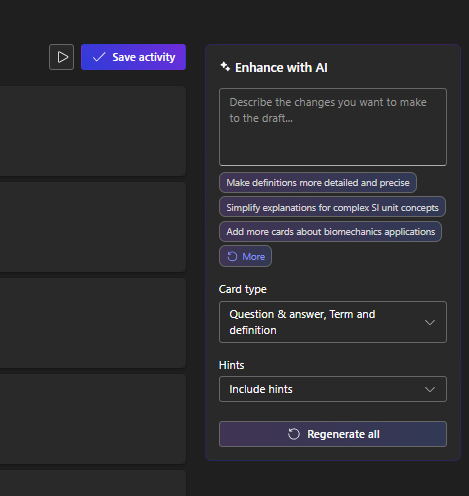 The 'enhance with AI' option where you can edit or make more flashcards.