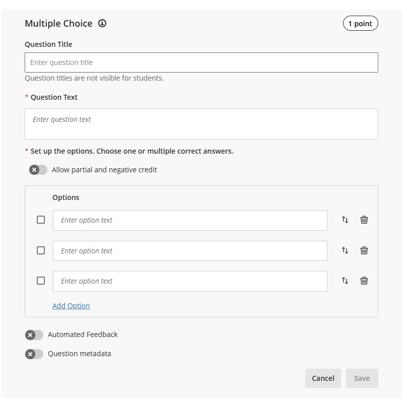 The Multiple Choice question creation menu, where you can add a question title, question text, toggle on partial or negative credit, input options, and toggle on automated feedback or question metadata.