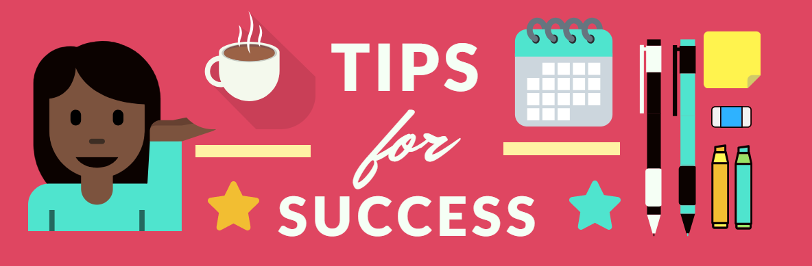 tips for success