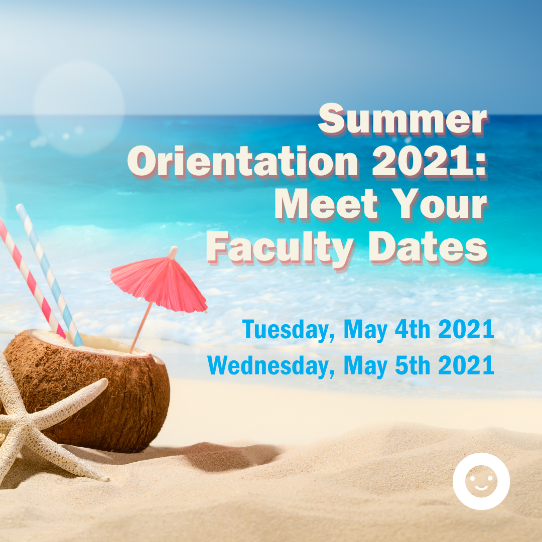 Summer Orientation: Meet Your Faculty | Orientation