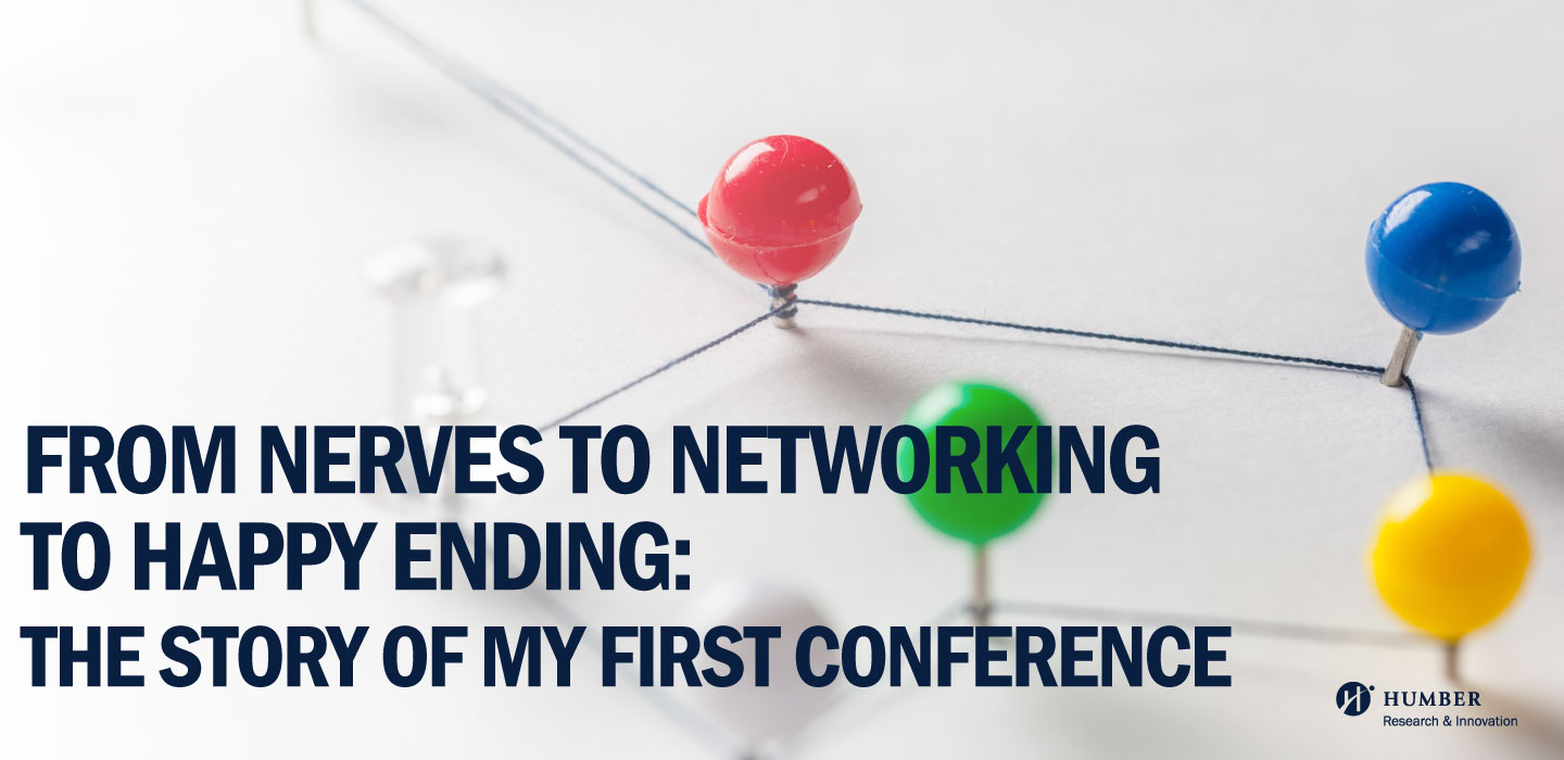 From nerves to networking to happy ending: The story of my first conference