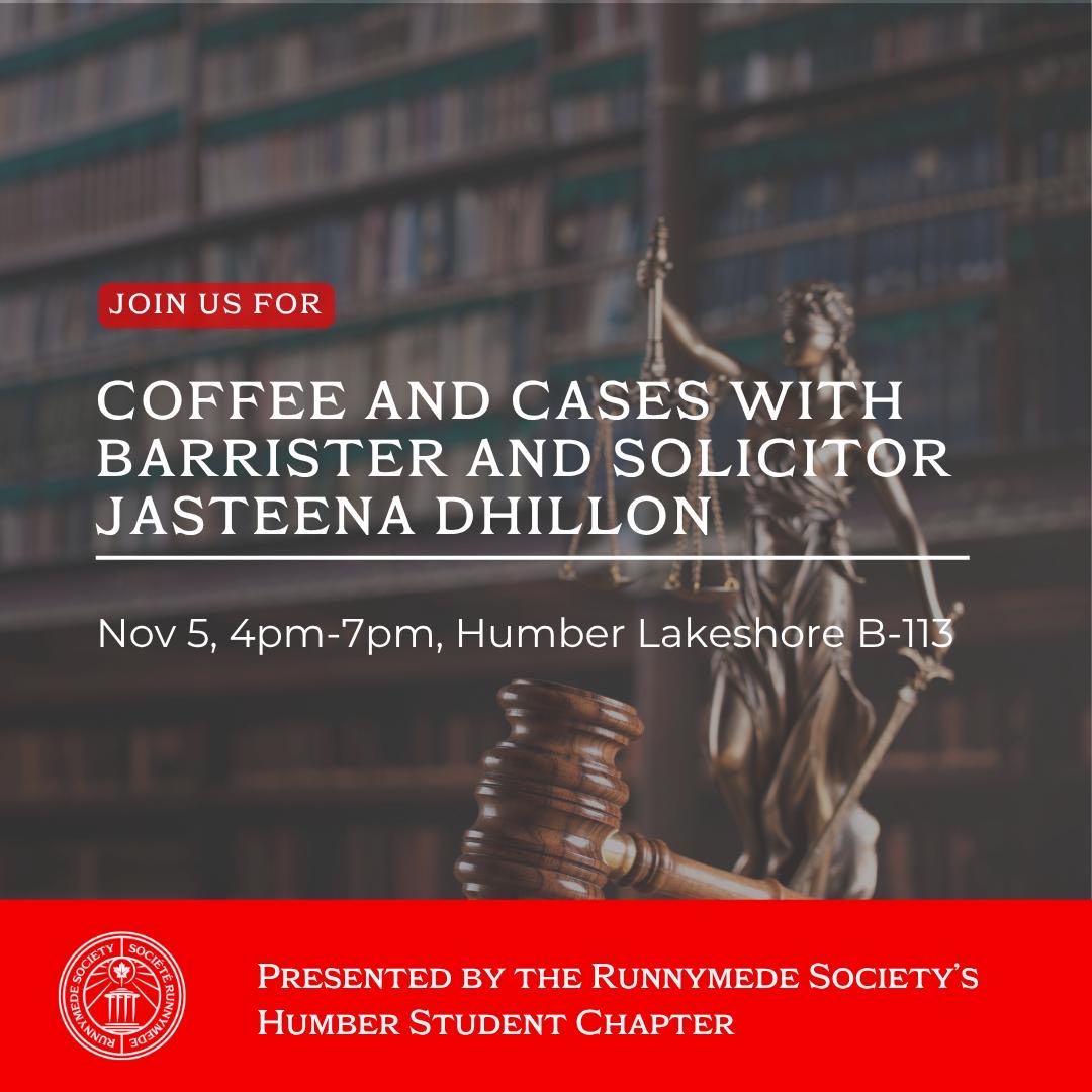 Poster for Coffee and Cases by Runnymede Society Humber Paralegal Degree Students Chapter