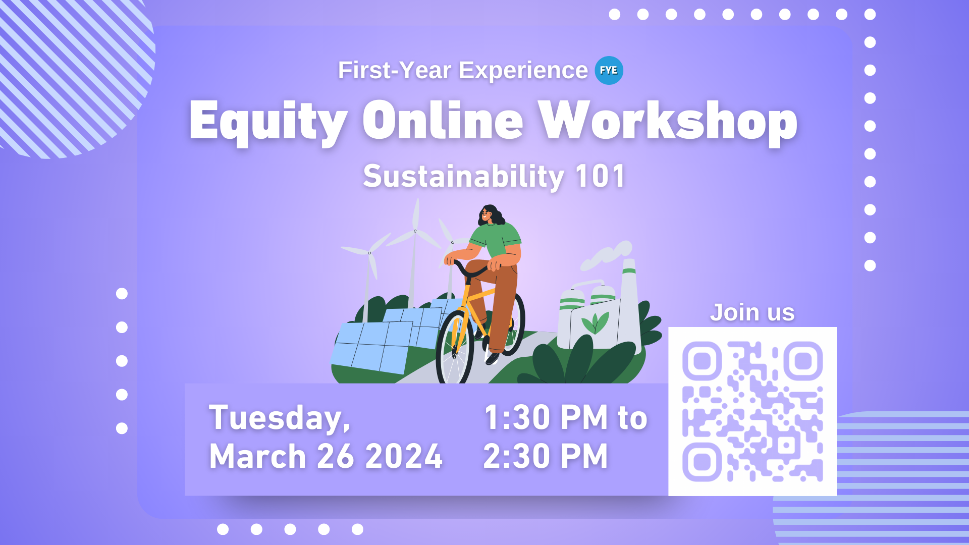 Poster for Equity Online Workshop: Sustainability 101. On the bottom right there is a QR to scan and register. On the bottom right there is the event date: March 26, from 1:30 PM to 2:30 PM.