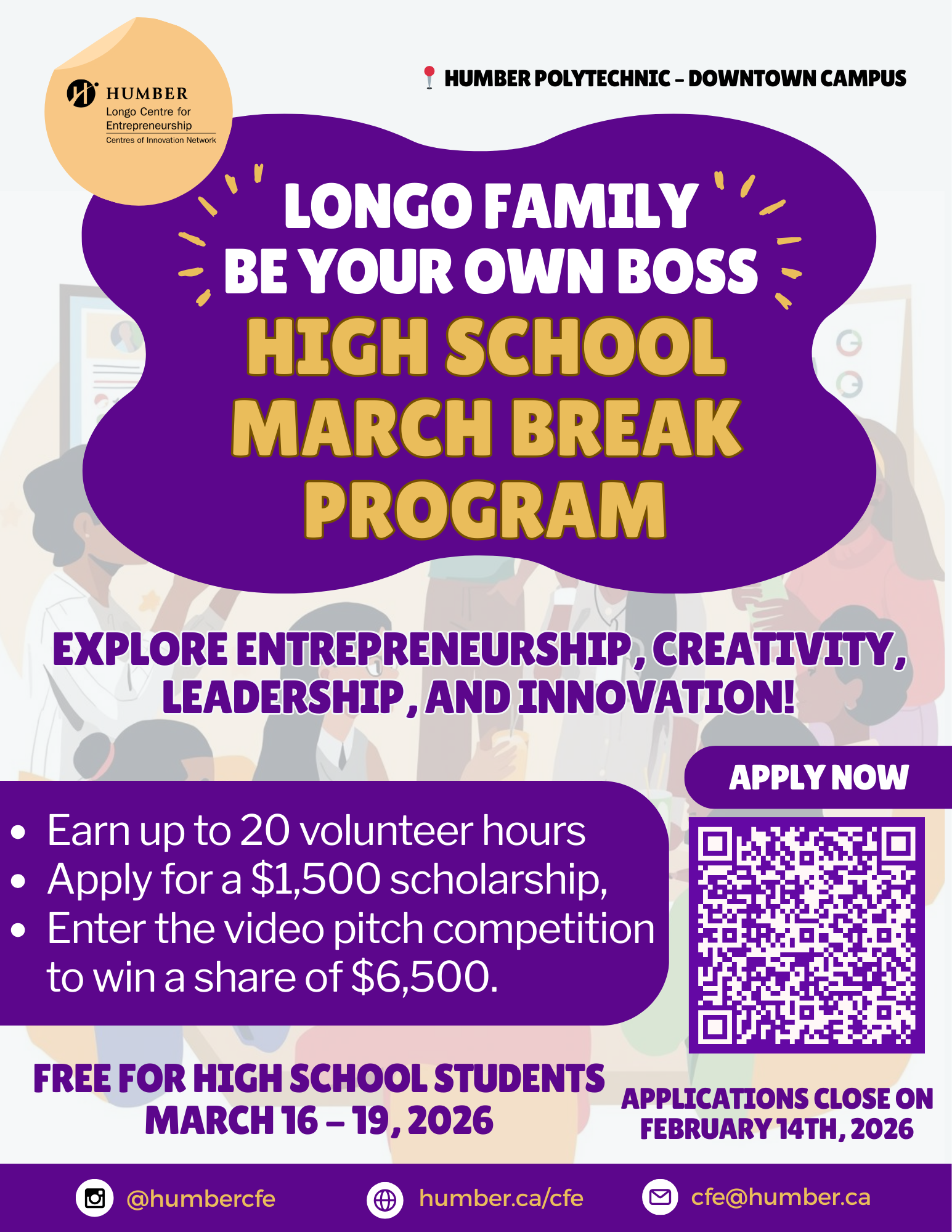 Poster for The Longo Family Be Your Own Boss (BYOB) High School March Break Program
