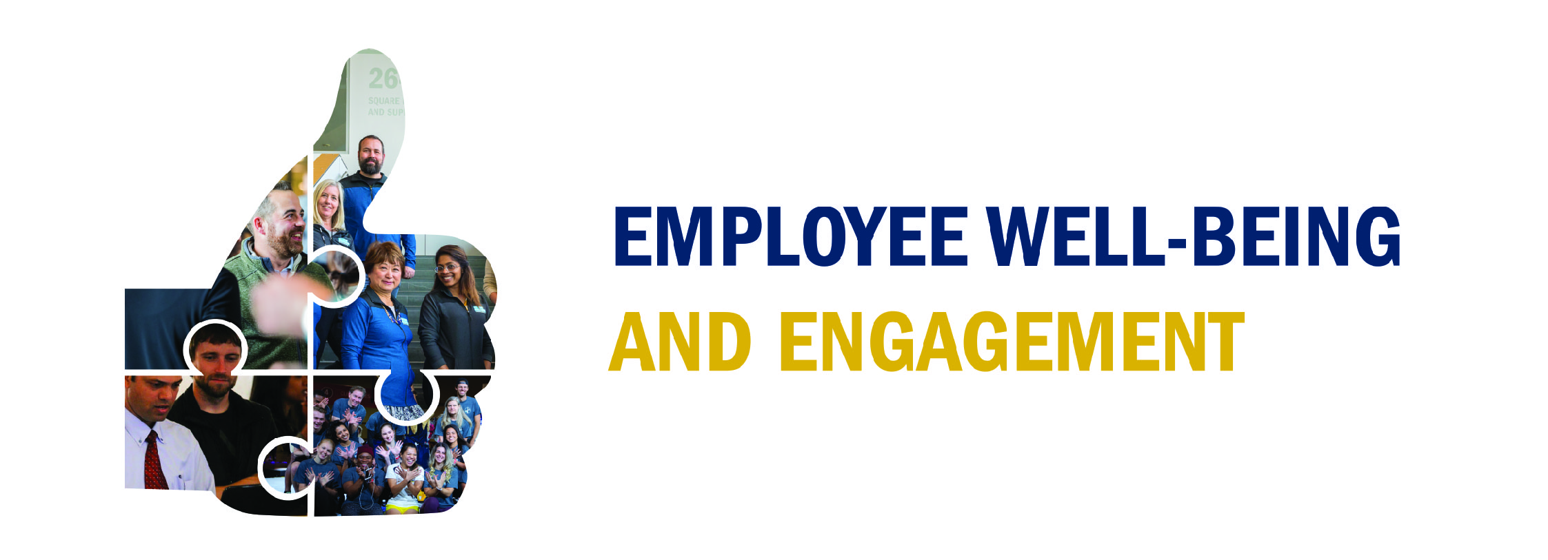 Thumbs up graphic with smiling employees within it. Employee Well-Being and Engagement title. 