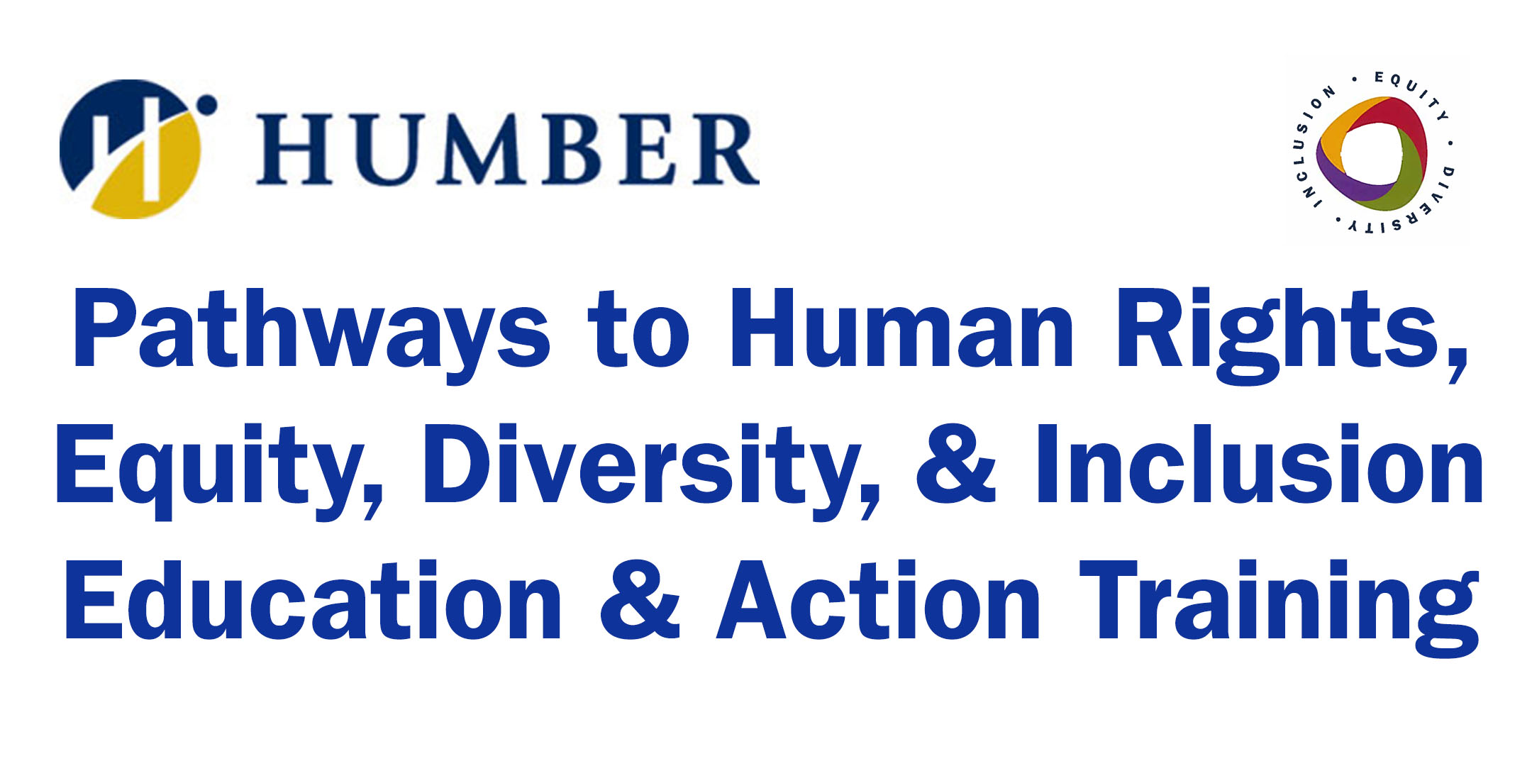 Pathways to Human Rights, Equity, Diversity, & Inclusion Education & Action