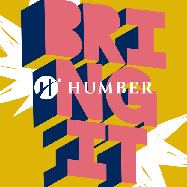 BRING IT in bold pink 3D with Humber logo in the middle