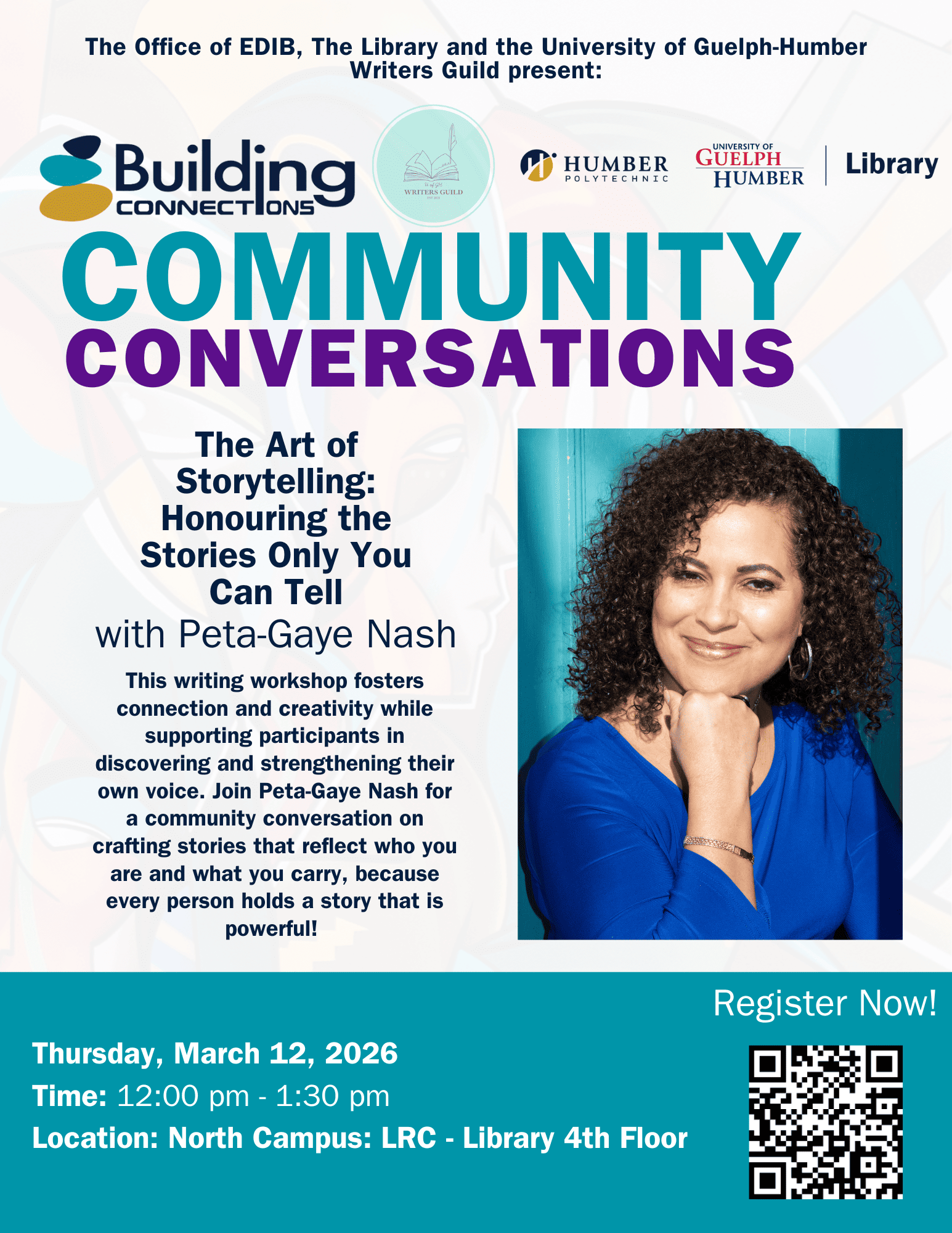 Poster for Community Conversation: The Art of Storytelling: Honouring the Stories Only You Can Tell on March 12.