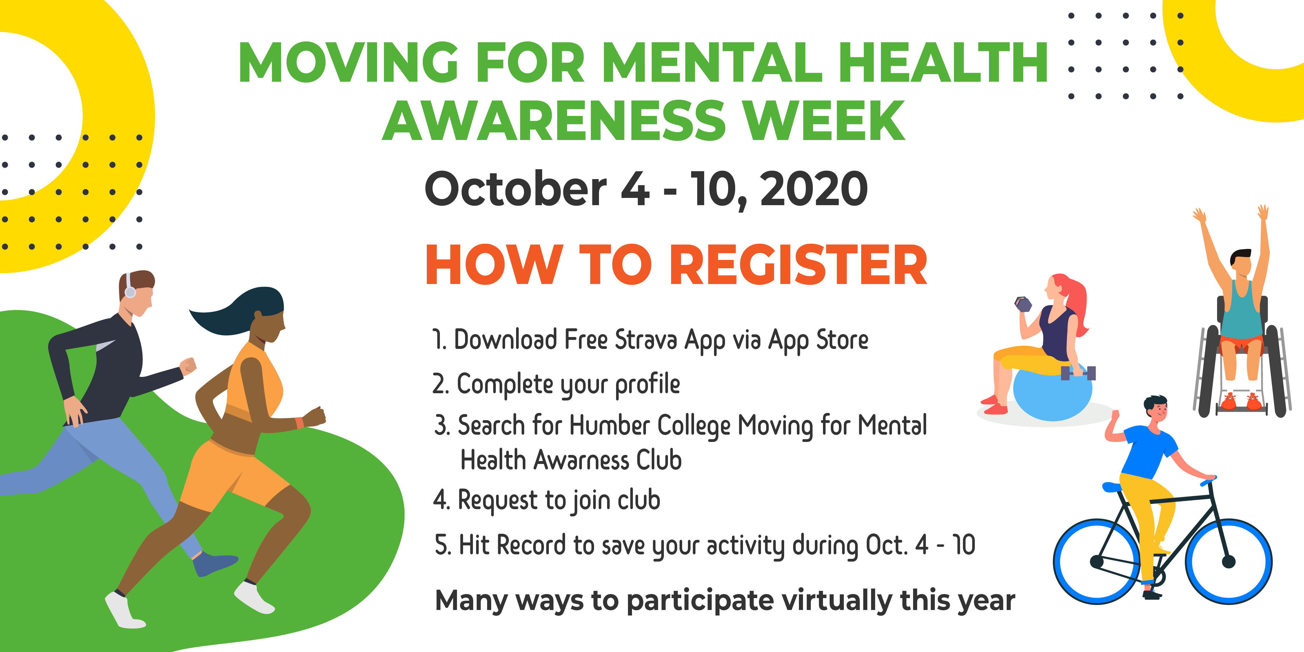 Sign Up for Moving for Mental Health Awareness on Strava. Look for us under Clubs. 