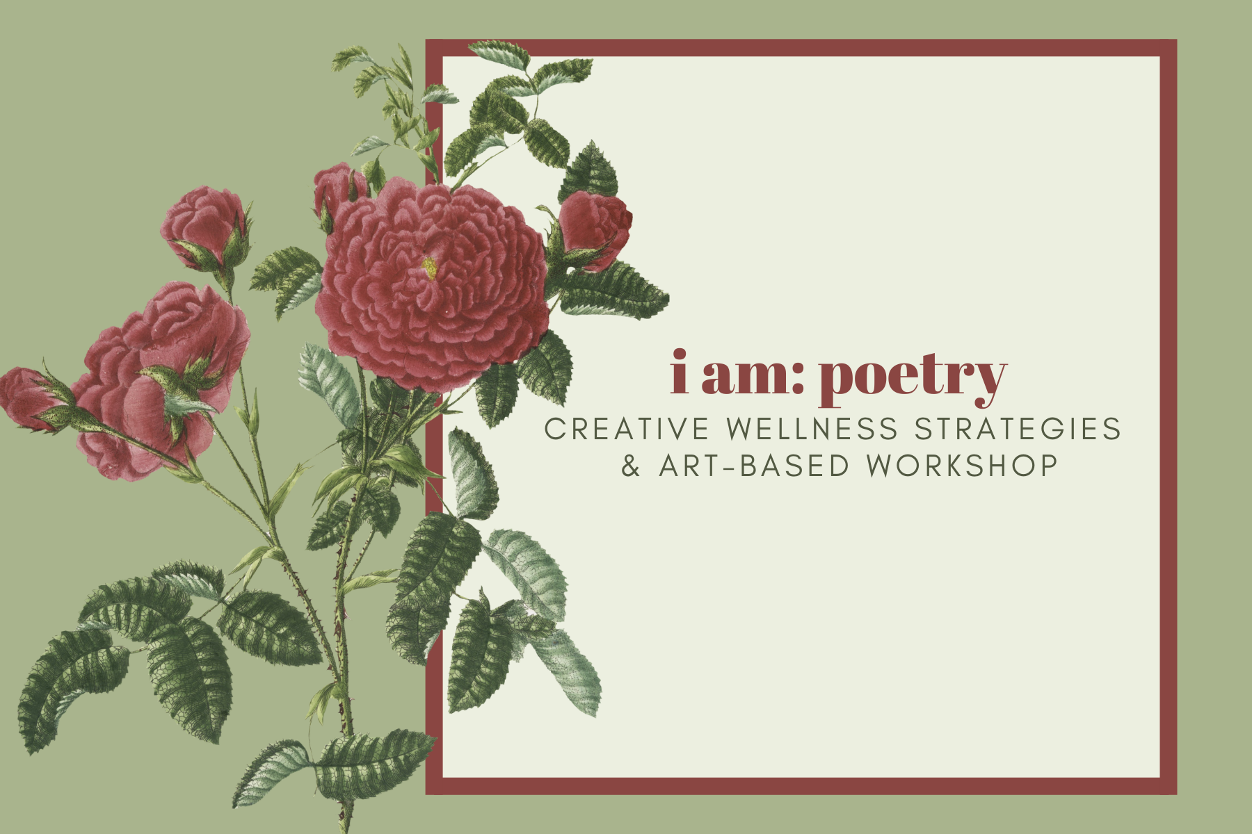 I am: Poetry Workshop