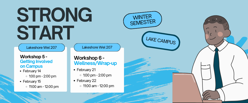 Blue background with the title "Strong Start" and smaller text balloons with "Winter Semester" and "Lake Campus"