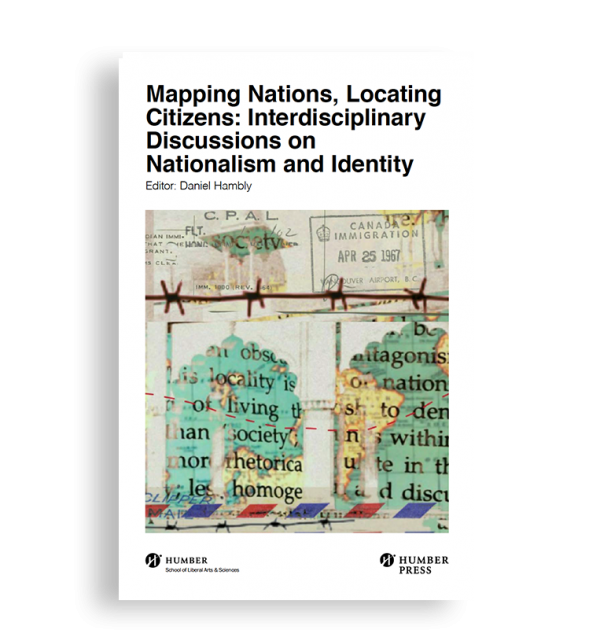 Mapping Nations, Locating Citizens: Interdisciplinary Discussions on Nationalism and Identity