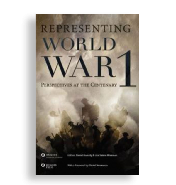 Representing World War 1: Perspectives at the Centenary Book Cover