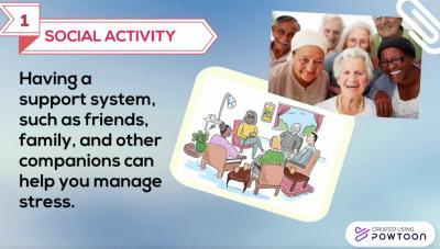 A blue slide has the heading SOCIAL ACTIVITY and explains how to manage stress. There are two photos of seniors.One is a cartoon