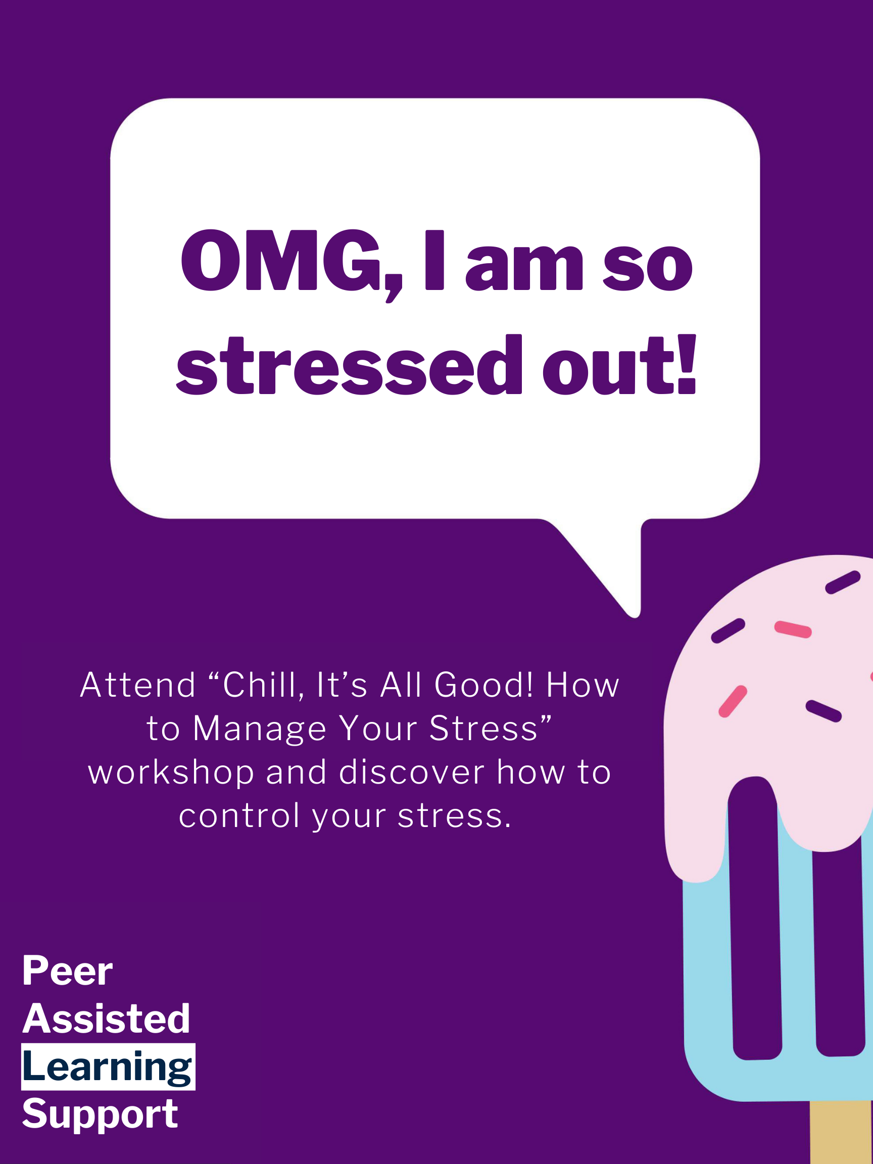 "OMG, I am so stressed out!" in a speech bubble