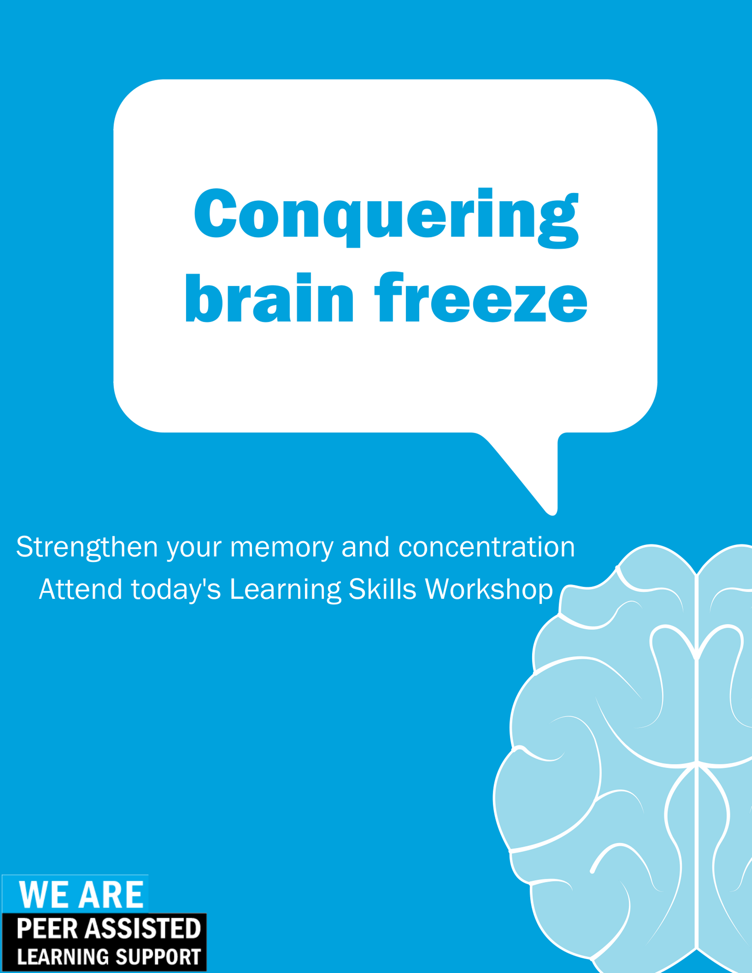An image of a brain on a bright blue background. Background text “Conquering brain freeze. Strengthen your memory and concentrat