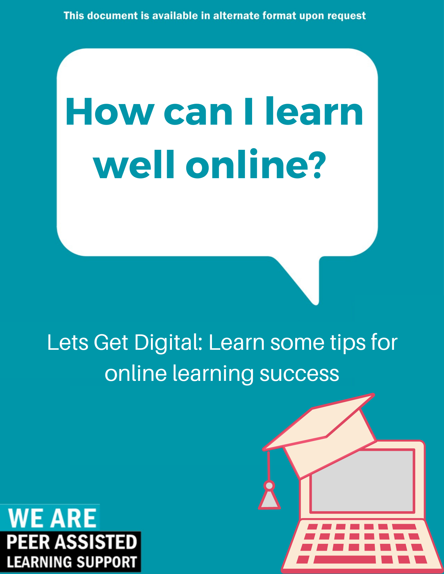 n image of a laptop with a graduation cap on it on a bright blue background. Background text says “How can I learn well online? 