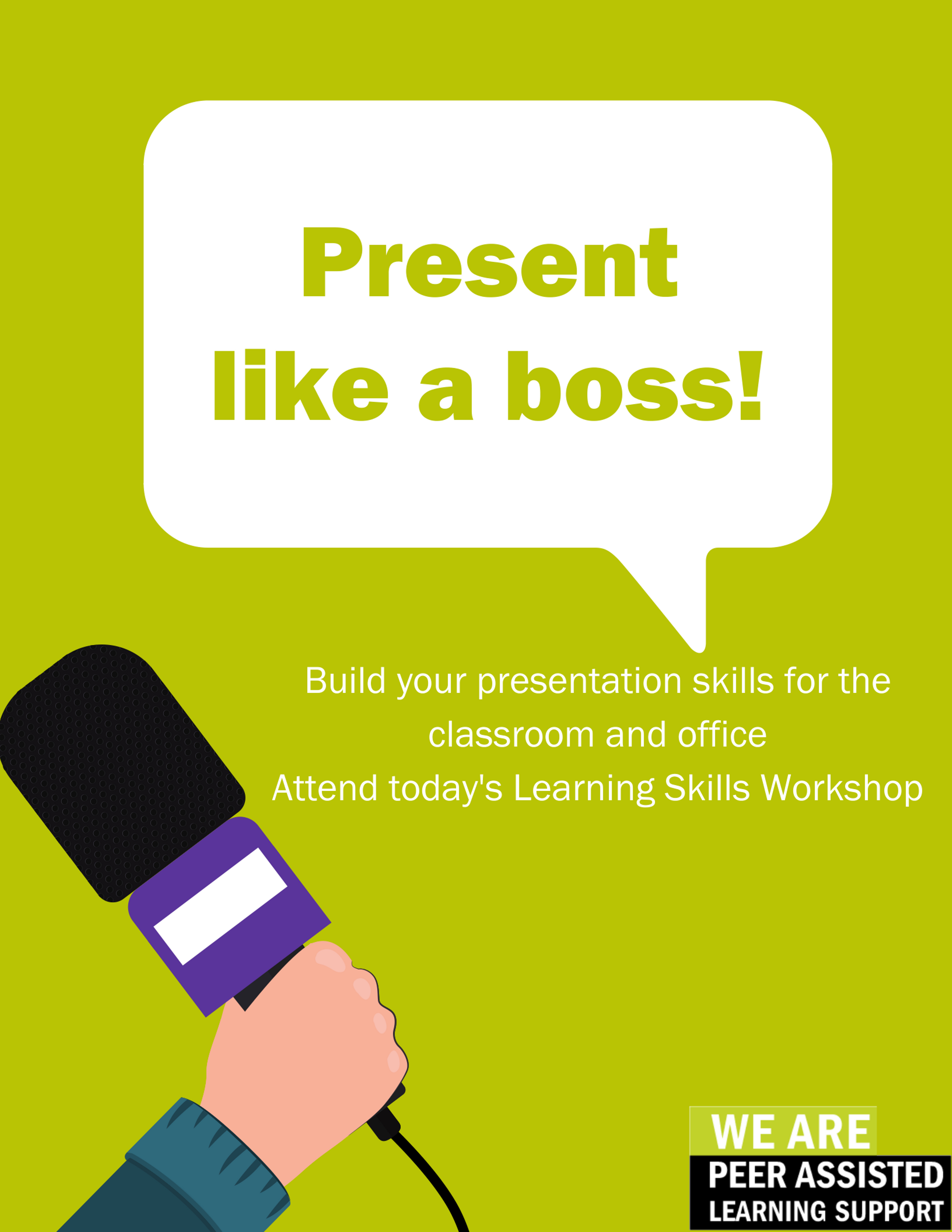 Cartoon image of hand holding a microphone with the text "Present like a boss!"