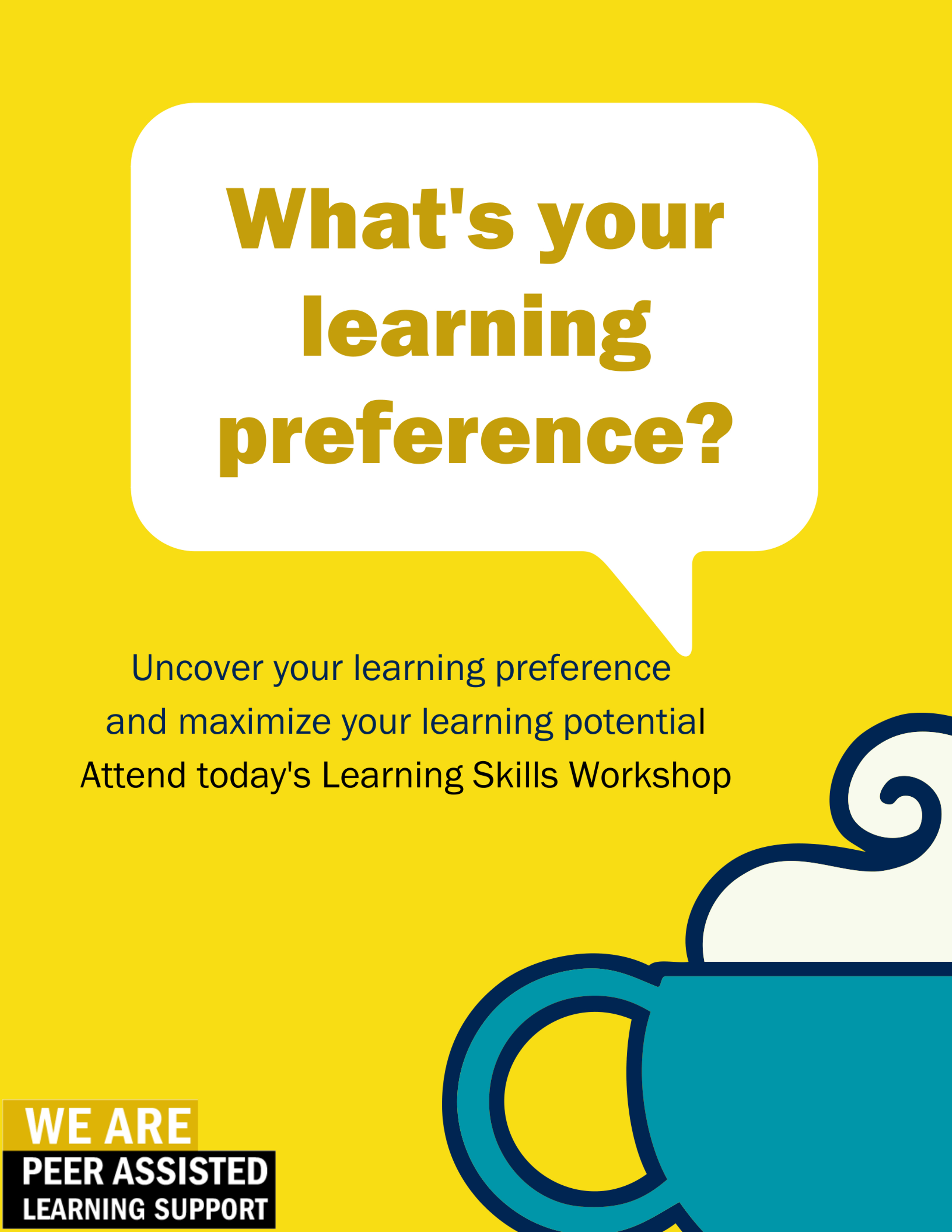 a cup of coffee on a bright yellow background. Background text says “What’s your learning preference? Uncover your learning pref