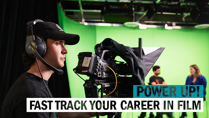 Power Up! Fast track your career in film