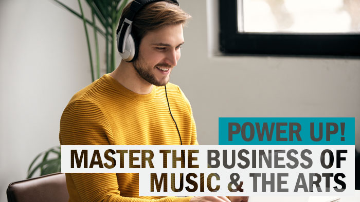 Power up: master the business of music and the arts